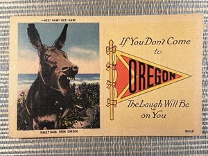 Tarjeta postal de Donkey If You Don't Come To Oregon The Laugh Will Be On Linen Hee Haw  - Imagen 1 de 2