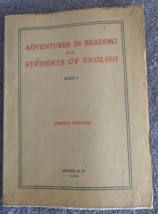 Adventures In Reading For Students of English, Book I, 1, Virginia Williams 1955 - Picture 1 of 1