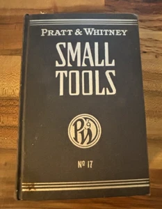 Pratt & Whitney Small Tools -  Catalog No. 17 Book -  Vintage Hardcover 1950 - Picture 1 of 3