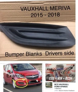 Vauxhall Meriva B Fog Light Blank Cover Facelift 2015 - 2018 Plastic Trims OS B1 - Picture 1 of 3