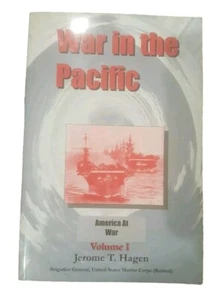 War in the Pacific Vol 1 America at War WW2 History Signed by General Hagan USMC - Picture 1 of 3