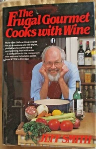 The Frugal Gourmet Cooks with Wine von Jeff Smith (1986 Hardcover) - Bild 1 von 5