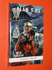 FLEUVE NOIR ANTICIPATION FUSEE #291 EO 1966 PLAN S. 03 M.A. RAYJEAN - Imagen 1 de 2