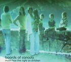 BOARDS OF CANADA - MUSIC HAS THE RIGHT...(DIGIPACK)  CD NEW 