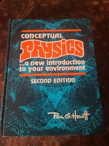 Conceptual Physics A New Introduction To Your Environment By Paul G. Hewitt 1974 - Picture 1 of 12