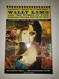 Couldn't Keep It to Myself : Testimonies from Our Imprisoned Sisters by Nancy... - Picture 1 of 2