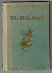 Buch - Reinhold Braun (1879-1959) - Die stille Insel mit Autograph des Autoren - Picture 1 of 5