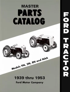 Manual de piezas de tractor Ford 9N 2N 8N y NAA 1939-1953 - Imagen 1 de 1