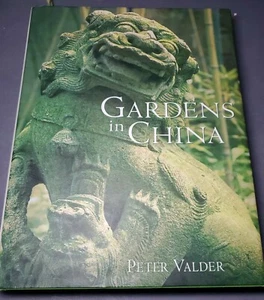 *SIGNED/1st Edit* Gardens in China, Peter Valder, 2002, HC/VG+ - Picture 1 of 6