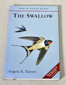 Hamlyl Species Guides: The Swallow by Angela K. Turner - Picture 1 of 8