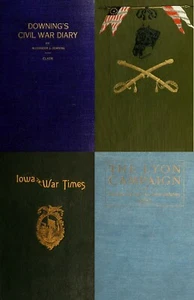 45 Old Rare Books on Iowa in the Civil War History Genealogy Records on DVD - Imagen 1 de 12