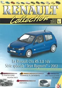 FASCICULE RENAULT / RENAULT CLIO RS 2.0 16V "Jean Ragnotti" - Foto 1 di 1