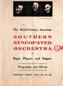 SOUTHERN SYNCOPATED ORCHESTRA - Programme & Words - EUROPEAN SEASON 1919; Rare! - Bild 1 von 7