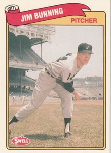 1989 CMC Swell Baseball Greats Jim Bunning 7 Tigers, Phillies, Pirates, Dodgers