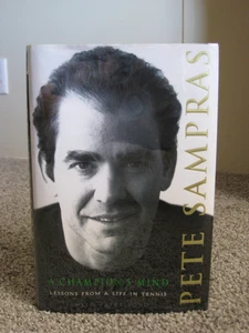 A Champion's Mind by Pete Sampras (2008) 1st Edition Signed HCDJ w/ Mylar Cover - Picture 1 of 7