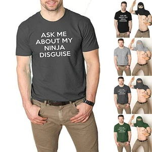 Mens Funny T-Shirt Ask Me About My Ninja Disguise Short Sleeve Tee Tops Summer _ - Picture 1 of 15