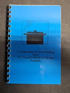 EINE KOCHTOUR DURCH GUTES ESSEN vom St. Vincent Medical Center Auxillary 1990 - Bild 1 von 15