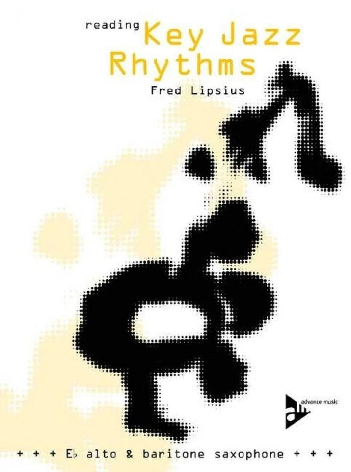 READING KEY JAZZ RHYTHMS FOR ALTO & BARITONE SAXOPHONE BOOK/CD LIPSIUS ADVANCE - Image 1 of 1