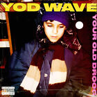 Your Old Droog - Yod Wave Colored Vinyl Edition (2022 - US - Original)