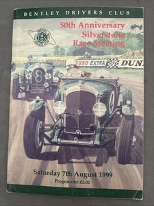 Programa de carreras 7 de agosto de 1999 Silverstone Bentley Drivers Club 50 aniversario - Imagen 1 de 1