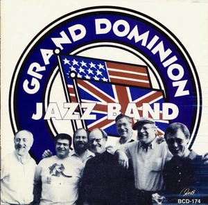 GRAND DOMINION Jazz Band - Come Back Sweet Papa - 1998 GHB BCD-174 - Picture 1 of 2