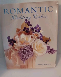 ROMANTIC Wedding Cakes Kerry Vincent Hardcover/Pre-Owned ISBN 9780804849043 EC - Bild 1 von 9