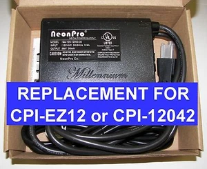 CPI Advanced CPI-EZ12 12,000 volt EQUIVALENT Neon transformer power supply - Picture 1 of 5