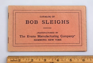 Vintage Bob Sleighs Catalog Evans Manufacturing Co. Hammond New York 1890s - Picture 1 of 9