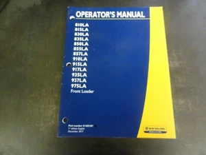 New Holland 810LA 815LA 830LA 835LA 850LA Front Loader Operators Manual 2017 - Picture 1 of 6