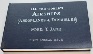 Jane's Airships 1st edition Aeroplanes and Dirigibles of War, Taylor, 1986 NEW - Picture 1 of 3