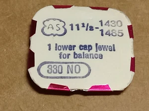 AS 1430 1485 - Lower Cap Jewel for Balance Wheel - 11.5''' Part 330 NO (BC824) - Bild 1 von 1