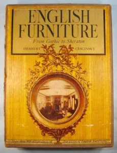 English Furniture From Gothic To Sheraton Book & Box Herbert Cescinsky 1937 (O) - Picture 1 of 12