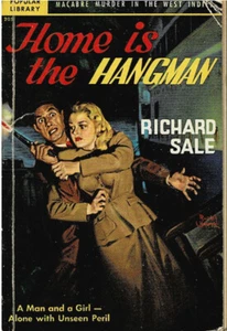 Home is the Hangman by Richard Sale ~ Popular Library #205 1943 - Bild 1 von 1
