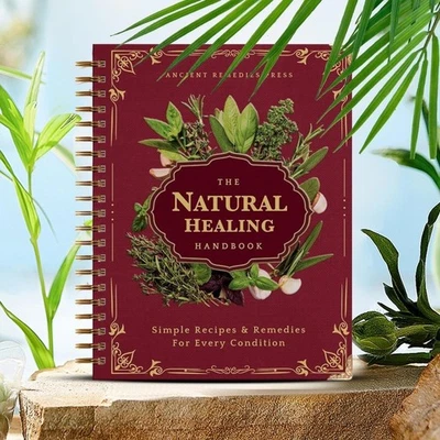 The Natural Healing Handbook, Spiral-Bound Guide for Herbal Remedies and Natural - image 1 of 4