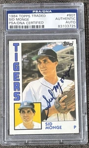 1984 TOPPS TRADED BASEBALL SID MONGE AUTOGRAPHED CARD #80T PSA/DNA AUTHENTIC - Picture 1 of 2