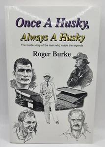 Once A Husky, Always A Husky by Roger Burke Paperback Signed - Bild 1 von 7
