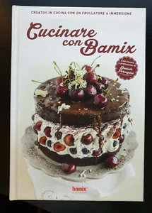 CREATIVI IN CUCINA CON UN FRULLATORE A IMMERSIONE - CUCINARE CON BAMIX  - Picture 1 of 1