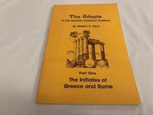 The Adepts In the Esoteric Classical Tradition Part One By Manly P. Hall - Imagen 1 de 5