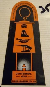 Colliery Sticker Elcom Colleries Pty ltd Centennial Year ​1887- Nor As per image - Picture 1 of 1