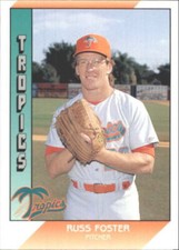 1991 Pacific Senior League #75 Russ Foster Florida Tropics