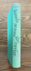 Hands Across The Caviar 1952 By Charles Thayer First Edition Hardcover - Picture 1 of 14