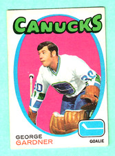 (1) GEORGE GARDNER  1971-72 O-PEE-CHEE # 235 CANUCKS GOALIE GOOD CARD (I1742)