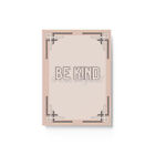 Be Kind Journal - Pink