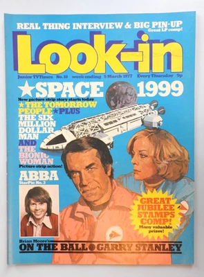 Look-in Magazine #10 - 5th Mar 1977 - Space 1999 Abba Six Million Dollar Man ++ - Image 1 of 3
