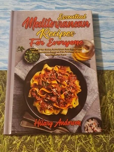 ESSENTIAL MEDITERRANEAN RECIPES FOR EVERYONE, HILARY ANDERSON, HARDCOVER, 2021 - Picture 1 of 2