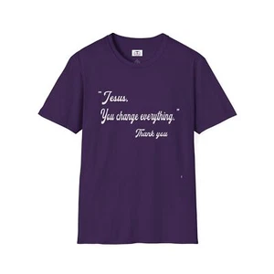 Inspirational Jesus Changed Everything T-Shirt, Christian Gift, Faith Apparel - Picture 1 of 19