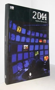 2044 - ANDREA BARSACCHI - VALTER CASINI EDITORE - ANNO 2006 - LIBRO COME NUOVO - Imagen 1 de 3