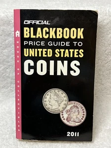 2011 House Of Collectibles Official Blackbook Price Guide To U.S. Coins Currency - Imagen 1 de 4