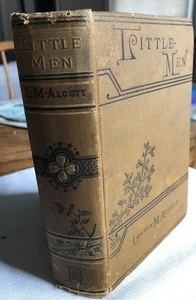 Vintage 1892 Little Men Louisa May Alcott Roberts Bros Decorative Hardcover VG - Picture 1 of 17