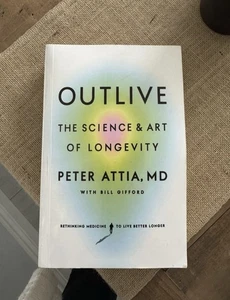 Outlive the Science and Art of Longevity by Peter Attia, MD (Paperback, 2023) - Picture 1 of 2